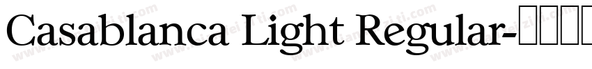 Casablanca Light Regular字体转换